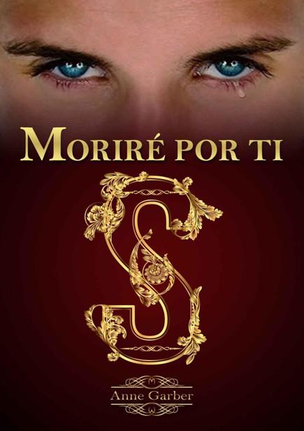 Portada de Moriré por ti